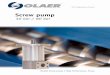 Screw pump - ace-engineering.nlace-engineering.nl/wp-content/uploads/2014/09/SMT-Screwpumps.pdf · 2 OLAER | Screw pump General Advantages The Olaer types of screw pumps are dependable