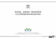 Soil and Water ConServation - Forest Department, West Bengal · 2019-07-02 · engineering by Frevert, Schwab, Edminster, Barnes, (2) Manual of soil and water conservation practices