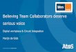 Believing Team Collaborators deserve serious voice · Center Solutions Circuit, OpenScape Cloud Enterprise-grade voice Unified Communication Secure, compliant Open ... Lync Salesforce