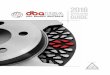DBA Brakes Application Guide - CARiDbrake pad friction gasses to escape provides consistent and effective braking. Bi-Symmetrical curved slots dampen the vibration harmonics and noise