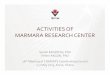 ACTIVITIES OF MARMARA RESEARCH CENTER...ACTIVITIES OF MARMARA RESEARCH CENTER Semih ERGİNTAV, PhD Fehmi AKGÜN, PhD 16th Meetingth of COMSATS Coordinating Council 2‐3 May 2013,