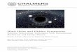 Bachelor's Thesis: Black Holes and Hidden Symmetriespublications.lib.chalmers.se/records/fulltext/199199/199199.pdf · Black Holes and Hidden Symmetries Authors: Marcus Aronssona,