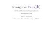 Official Rules & Regulations Imagine Cup 2017 Season Version …download.microsoft.com/download/8/9/5/8953B3D2-2653-49A5... · 2018-10-15 · The Imagine Cup is a skill-based Competition