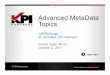 Advanced MetaData Topics - Great BI With Oracle BI | Oracle BI (OBIEE 2011-10-07¢  Senior Architect
