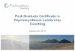Post-Graduate Certificate in Psychosynthesis Leadership ... · " Internal versus external coaching " Individual vs. Team vs. Systemic! Client challenges of working in organisational
