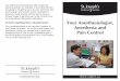 Your Anesthesiologist, Anesthesia and Pain Control 7033 (2010-01... · Your Anesthesiologist, Anesthesia and Pain Control St. Joseph's Healthcare Hamilton PD 7033 (2010-01) File: