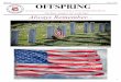 OFFSPRING - sdphs.org · flag pins, and challenge coins. Check out the items in this issue of the Offspring. Please feel free to order as many items as you would like. I am still