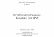 Hereditary Spastic Paraplegia - Vips onlus Panza HSP.pdf · 2017-07-18 · Euro HSP Annual Meeting 17/6/2017 Hereditary Spastic Paraplegia: the complex form SPG9 Emanuele Panza, PhD