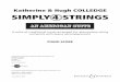 Katherine & Hugh COLLEDGE SIMPLY4 STRINGS · AN AMERICAN SUITE SIMPLY4 STRINGS A suite of traditional tunes arranged for elementary string orchestra with piano accompaniment Katherine