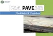FAA PAVEAIR Workshop Workshop 9... · maintenance is performed • Public Law 103-305, section 107, amended Title 49, Section 47105 of the United States Code – To be eligible for