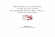 MATRICULATION CERTIFICATE EXAMINATIONS 2017 · Matriculation Certificate examinations were introduced in the Maltese Islands. The 2017 session is the fifth session since the change