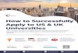 Universities Apply to US & UK How to Successfully · How to Successfully Apply to US & UK Universities Learn how you could go from high school in Australia to studying at the world’s