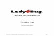 LB5912A - LadyBug Technologies, LLC · USB threading increases performance when using multiple sensors. Triggering control including setting Level, Delay, Slope, Hysteresis, Impedance,