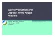Waste Production and Disposal in the Kyrgyz Republic · 2012-04-10 · Waste Production and Disposal in the Kyrgyz ... Mining wastes - DATA AVAILABLE ... form No.2-wastes “Report