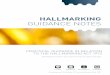 HALLMARKING GUIDANCE NOTES · 2016-10-04 · THE PURPOSE OF THESE GUIDANCE NOTES The purpose of these notes is to give practical guidance in relation to the Hallmarking Act 1973 and