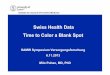Swiss Health Data Time to Color a Blank Spot7ab4a921-c30c-414c... · Swiss Health Data Time to Color a Blank Spot SAMW Symposium Versorgungsforschung 6.11.2013 Milo Puhan, MD, PhD