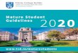Mature Student Guidelines 20 · 2019-11-25 · Selection for interview will depend upon performance on the aptitude test(s). Medicine All applicants must sit the HPAT-Ireland admissions