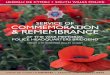 SERVICE OF COMMEMORATION & REMEMBRANCE · Nurtured, nourished, by the rain that fell, the blood shed of human life. Their birth into the ground of warfare, herald’s remembrance