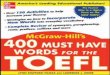400 Must-Have Words for the TOEFL®dl.deepenglish.ir/free/400.Must-have.Words.for.the.TOEFL.McGraw-Hill.pdf · programs. For more information, please contact George Hoare, Special