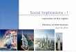Social Implications - Icourses.ischool.berkeley.edu/i103/s13/25-HofI13-SocImp-I-PD.pdfsocial implications I information issues theory & data revolution at last 9 a little learning