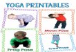 Yoga Printables - Pink Oatmeal · 2017-08-13 · Visit Pink Oatmeal’s Shops for all your yoga and movement needs. Visit The Shop OR Visit The Teachers Pay Teacher Store Interactive