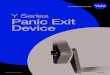 Y Series Panic Exit Device - Assa Abloy · 2015-02-19 · Product Range Specification Specification ServiceDescription Applications Features and Specifications Materials Finishes