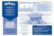 October/November/December 2018 Child Care Aware NEWSINFORMATION FROM CHILD CARE AWARE® OF KANSAS - REGION ONE Region Professional Development Opportunities ONE To Register Call: 855-750-3343