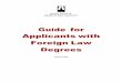 Guide for Applicants with Foreign Law Degrees · In making its recommendation, the NCA focuses on nine core common law subjects including five mandatory Canadian subjects, in which