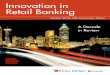 Innovation in Retail Banking - Payments Cards & …...Innovation in Retail Banking 2018 - 10th Anniversary Edition Efma and Infosys Finacle are proud to present the 10th annual ‘Innovation