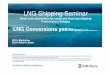 LNG Shipping Seminar - GoLNG | Main page · LNG Shipping Seminar Small-scale distribution for costal and short-sea shipping Frederikshavn/Esbjerg ... Please note, that provided figures
