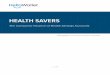 HEALTH SAVERS - SHRM Online...2015/07/27  · Health Savers | 01 Introduction Over the past 30 years, real health-care costs faced by employees have risen by more than 50 percent in