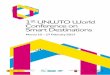 1st UNWTO World Conference on Smart Destinations · 1st UNWTO World Conference on Smart Destinations Murcia 15 - 17 February 2017 PROGRAMA PROGRAMME GOBIERNO DE ESPAÑA MINISTERIO