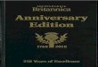Encyclopedia Britannica Anniversary Edition, 250 Years of ... Title: Encyclopedia Britannica Anniversary