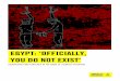 EGYPT: OFFICIALLY, YOU DO NOT EXISTegypt: ‘officially, you do not exist’ disappeared and tortured in the name of counter-terorism amnesty international 4 6.1 children subjected
