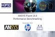 ANSYS Fluent 16.0 Performance Benchmarking · 3 ANSYS Fluent • Computational Fluid Dynamics (CFD) is a computational technology – Enables the study of the dynamics of things that