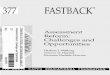 FASTBACK - USUteacherlink.ed.usu.edu/yetcres/catalogs/reavis/377.pdf · In this fastback, the term "authen- tic assessments" is rarely used. The term "authentic" is a rhetorical 