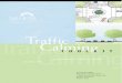 Traffic Calming TO O L K I T - Safety Calming...(VOLUME CONTROLS) Level II Elements are traffic control devices and roadway design features primarily designed to discourage cut-through