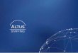 ORGANISATION · Altus Staffing is committed to being fully involved with your organisation. Through ... Salesforce or Microsoft Dynamics and ... In addition to organising events,