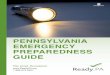 PENNSYLVANIA EMERGENCY PREPAREDNESS GUIDE · steam, which makes electricity. Although the federal Nuclear Regulatory Commission (NRC) closely watches these plants, accidents are possible