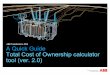 ABB Transformers, 2016 A Quick Guide Total Cost of ... · TCO Tool / A Quick Guide Pre-word 2 TCO tool is an universal easy-to-use tool for Determining the transformer loss capitalization