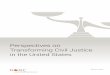Civil Justice Report on Transforming... · 2020-02-06 · ii | Perspectives on Transforming Civil Justice in the U.S. iv Executive Summary 1 Introduction 2 Methods 3 Framework of