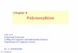 Chapter 4 Polymorphism - KSUfaculty.ksu.edu.sa/sites/default/files/chapter4_polymormorphism_abstract.pdf · – Differentiate the abstract classes and Java interfaces. – Define