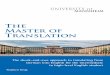 The Master of Translation - uni-mannheim.de · University of Mannheim, Grammar and Conversation / Discussion at the University’s Studium Generale, and Business English at the SRH
