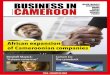 African expansion of Cameroonian companies · company based in Switzerland, has subsidiaries in Côte d’Ivoire, Zambia, Liberia, Equatorial Guinea, Guinea Conakry, Southern Sudan,
