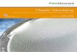 Plastic Moulding - Fern-Howard Plastic... · injection-compression, we can undertake every step of the injection moulding process - from component and tool design and build, through
