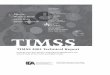 TIMSS - Boston College · iv TIMSS & PIRLS INTERNATIONAL STUDY CENTER, LYNCH SCHOOL OF EDUCATION, BOSTON COLLEGE Chapter 10 Item Analysis and Review .....225 Ina V.S. Mullis, Michael