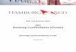 301 Booking Confirmation (Ocean) - Hamburg Süd · (EDI) environment. The transaction set can be used to provide all the information necessary for an ocean carrier to confirm space,