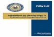Regulations for the Education of Students with ... · Education Policy 2419, Regulations for the Education of Students with Exceptionalities, filed August 15, 2014, and effective