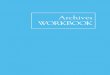 M-44i - Archives Workbook - Alcoholics Anonymous · The mission of the Alcoholics Anonymous General Service Office Archives is to docu-ment permanently the work of Alcoholics Anonymous,