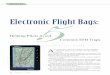 Electronic Flight Bags - Aircraft Electronics Associationaea.net/AvionicsNews/ANArchives/Jul11_EFB.pdf · puter, is popularizing a growing pilot favorite: the electronic flight bag,